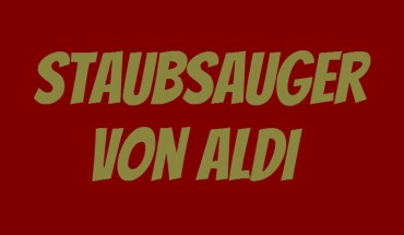 ALDI Staubsauger