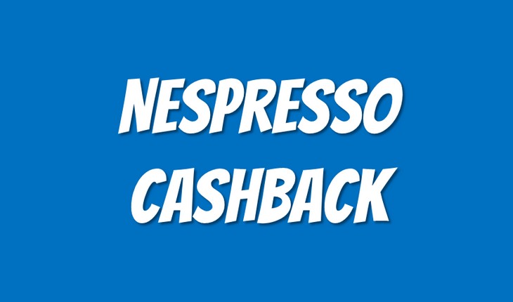 Nespresso Cashback