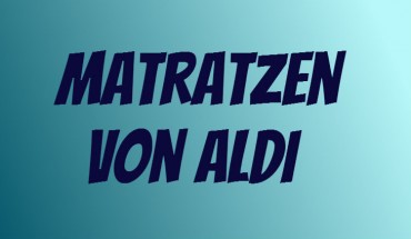ALDI Matratze