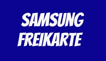 Samsung Freikarte