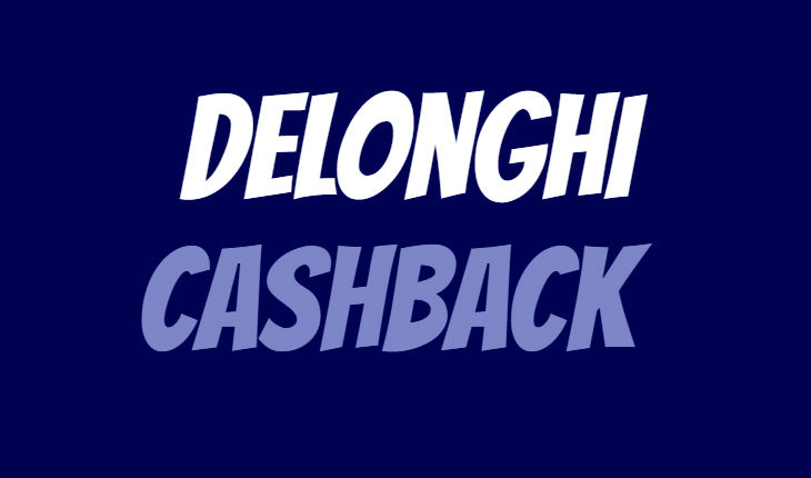 Delonghi Cashback