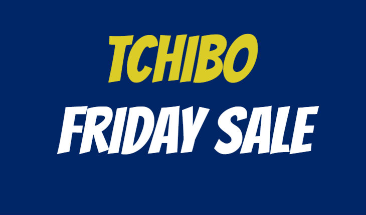 Tchibo Friday Sale