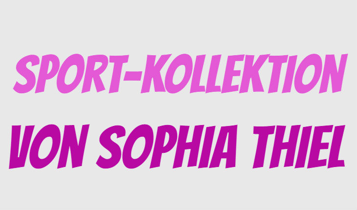 Sophia Thiel Kollektion