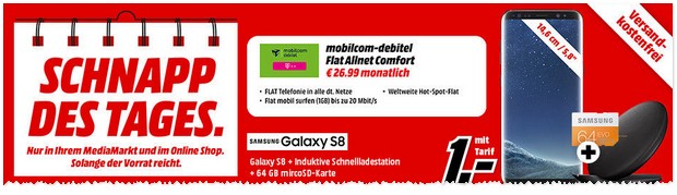 Media Markt Schnapp des Tages mit Samsung-Galaxy-S8-Vertrag